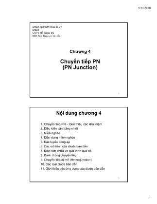 Bài giảng Dụng cụ bán dẫn - Chương 4: Chuyển tiếp PN (PN Junction) (Phần 1) - Hồ Trung Mỹ