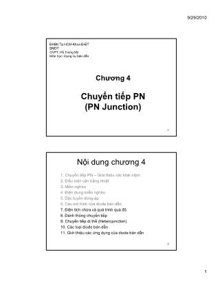 Bài giảng Dụng cụ bán dẫn - Chương 4: Chuyển tiếp PN (PN Junction) (Phần 2) - Hồ Trung Mỹ
