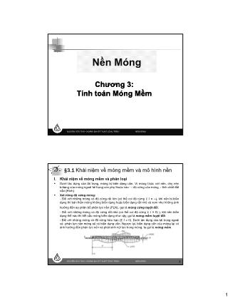 Bài giảng Nền móng - Chương 3: Tính toán móng mềm - Nguyễn Hữu Thái