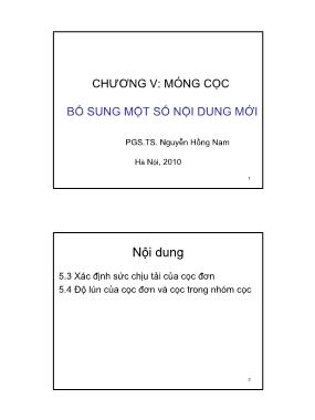 Bài giảng Nền móng - Chương V: Móng cọc - Nguyễn Hồng Nam