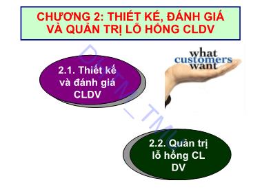 Bài giảng Quản trị chất lượng dịch vụ - Chương 2: Thiết kế, đánh giá và quản trị lỗ hổng CLDV