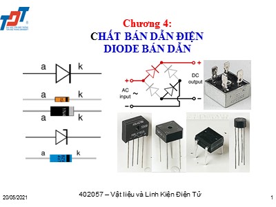 Bài giảng Vật liệu và linh kiện điện tử - Chương 4: Chất bán dẫn điện Diode bán dẫn