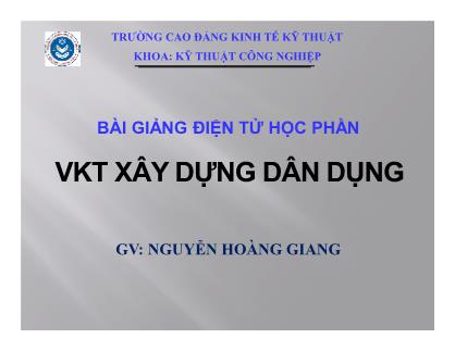 Bài giảng VKT xây dựng dân dụng - Nguyễn Hoàng Giang