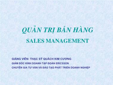 Bài giảng Quản trị bán hàng (Sales Management0