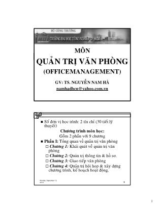 Bài giảng Quản trị văn phòng - Chương 1: Khái quát về quản trị văn phòng - Nguyễn Nam Hà