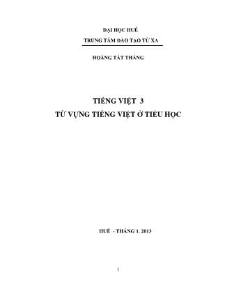 Giáo trình Tiếng Việt 3 - Từ vựng tiếng việt ở Tiểu học (Phần 1)