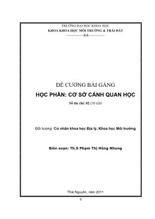 Bài giảng Cơ sở cảnh quan học - Phạm Thị Hồng Nhung
