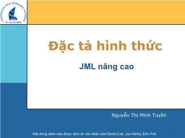 Bài giảng Đặc tả hình thức - Bài 14: JML nâng cao - Nguyễn Thị Minh Tuyền
