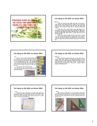 Bài giảng Kiến trúc cảnh quan - Chương 7: Phương pháp sử dụng và cách thể hiện các dụng cụ cần thiết để diễn họa