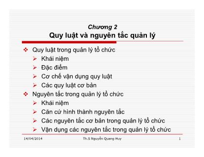 Bài giảng Quản lý học - Chương 2: Quy luật và nguyên tắc quản lý - Nguyễn Quang Huy
