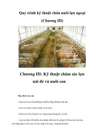 Bài giảng Quy trình kỹ thuật chăn nuôi lợn ngoại - Chương III: Kỹ thuật chăm sóc lợn nái đẻ và nuôi con