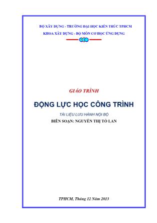 Giáo trình Động lực học công trình - Nguyễn Thị Tố Lan