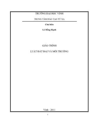 Giáo trình Luật đất đai và môi trường - Lê Hồng Hạnh (Phần 1)