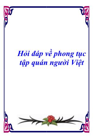 Hỏi đáp về phong tục tập quán người Việt