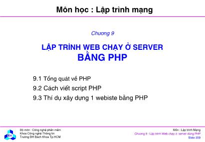 Bài giảng Lập trình mạng - Chương 9: Lập trình web chạy ở server bằng PHP