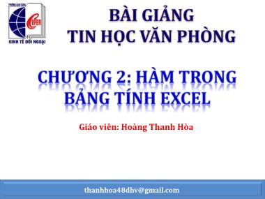 Bài giảng Tin học văn phòng 1 - Chương 2: Hàm trong bảng tính Excel - Hoàng Thanh Hòa