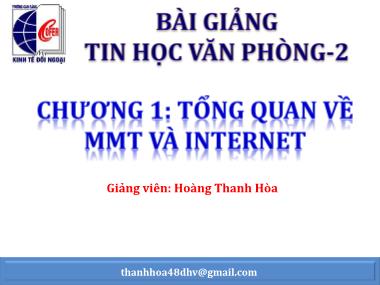 Bài giảng Tin học văn phòng 2 - Bài 3: Tìm kiếm trên Internet - Hoàng Thanh Hòa