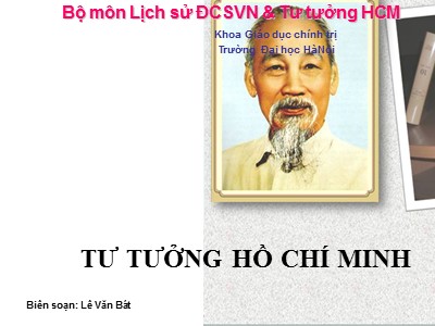 Bài giảng Tư tưởng Hồ Chí Minh - Chương 1 - Lê Văn Bát