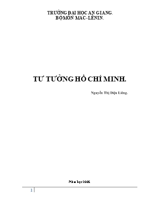 Bài giảng Tư tưởng Hồ Chí Minh - Nguyễn Thị Diệu Liêng
