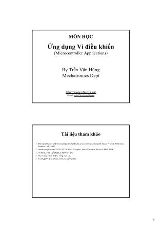Bài giảng Ứng dụng vi điều khiển - Trần Văn Hùng