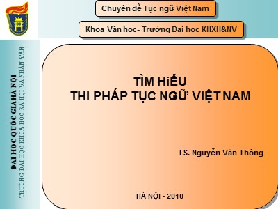 Chuyên đề Tìm hiểu thi pháp tục ngữ Việt Nam - Nguyễn Văn Thông