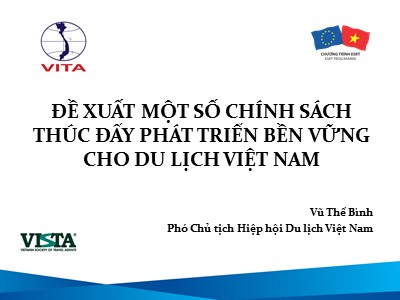 Đề xuất một số chính sách thúc đẩy phát triển bền vững cho du lịch Việt Nam - Vũ Thế Bình