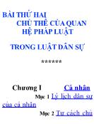 Giáo trình Luật dân sự - Bài 2: Chủ thể của quan hệ pháp luật trong luật dân sư