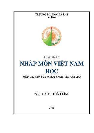 Giáo trình Nhập môn Việt Nam học (Phần 1) - Cao Thế Trình