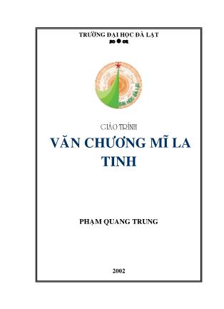 Giáo trình Văn chương Mĩ La Tinh (Phần 1) - Phạm Quang Trung
