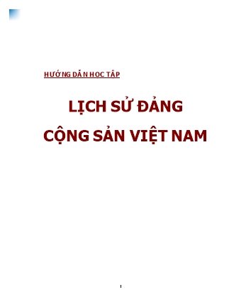Hướng dẫn học tập Lịch sử Đảng cộng sản Việt Nam