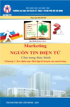 Marketing nguồn tin điện tử - Chương 1: Xác định mục đích lập kế hoạch của Marketing