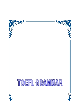 Ngữ pháp luyện thi TOEFL (Hay nhất)