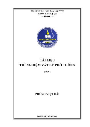 Tài liệu Thí nghiệm Vật lý phổ thông - Tập 1 - Phùng Việt Hải
