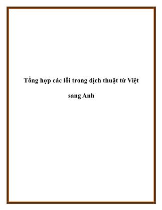 Tổng hợp các lỗi trong dịch thuật từ Việt sang Anh