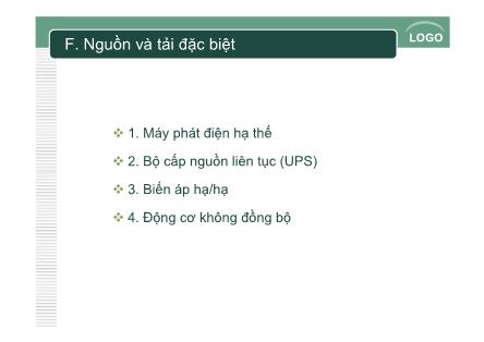 Bài giảng Chuẩn trong thiết kế và thi công các công trình điện - Chương III.f: Nguồn và tải đặc biệt