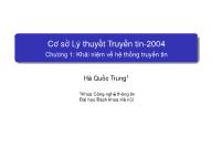 Bài giảng Cơ sở lý thuyết truyền tin - Chương 1: Khái niệm về hệ thống truyền tin - Hà Quốc Trung