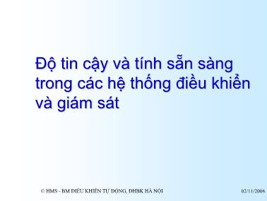 Bài giảng Điều khiển tự động - Chương 12: Độ tin cậy và tính sẵn sàng trong các hệ thống điều khiển và giám sát