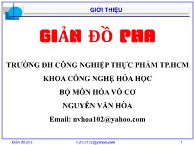 Bài giảng Giản đồ pha - Chương mở đầu: Giới thiệu môn học - Nguyễn Văn Hòa