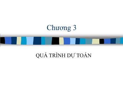 Bài giảng Kế toán quản trị - Chương 3: Quá trình dự toán