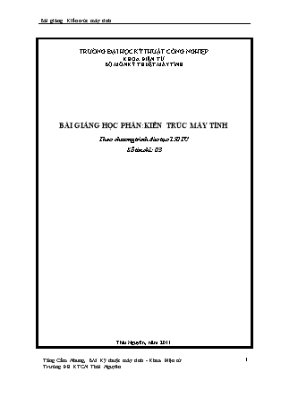 Bài giảng Kiến trúc máy tính - Tăng Cẩm Nhung