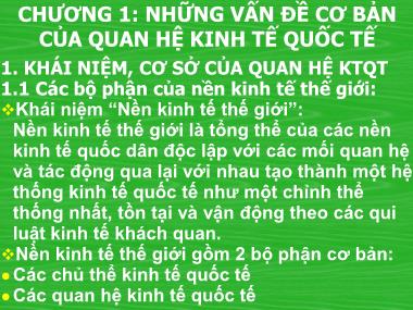 Bài giảng Kinh tế đối ngoại - Chương 1: Những vấn đề cơ bản của quan hệ kinh tế quốc tế