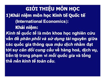 Bài giảng Kinh tế quốc tế (Bản đẹp)