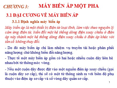 Bài giảng Kỹ thuật điện - Chương 3: Máy biến áp một pha