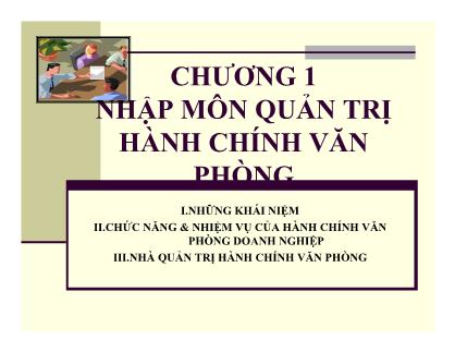 Bài giảng môn Quản trị hành chính văn phòng