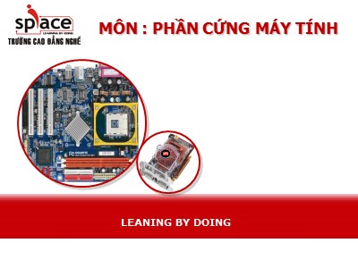 Bài giảng Phần cứng máy tính - Bài 9: Thiết lập BIOS