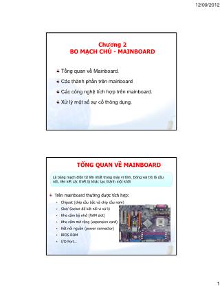 Bài giảng Phần cứng máy tính - Chương 2: Bo mạch chủ - Mainboard