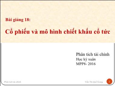 Bài giảng Phân tích tài chính - Bài 18: Cổ phiếu và mô hình chiết khấu cổ tức