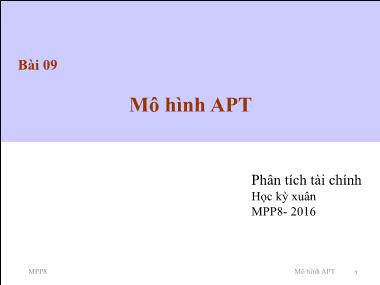 Bài giảng Phân tích tài chính - Bài 9: Mô hình APT