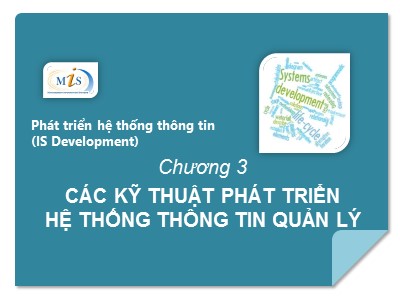 Bài giảng Phát triển hệ thống thông tin - Chương 3: Các kỹ thuật phát triển hệ thống thông tin quản lý