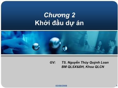 Bài giảng Quản lý dự án - Chương 2: Khởi đầu dự án - Nguyễn Thúy Quỳnh Loan